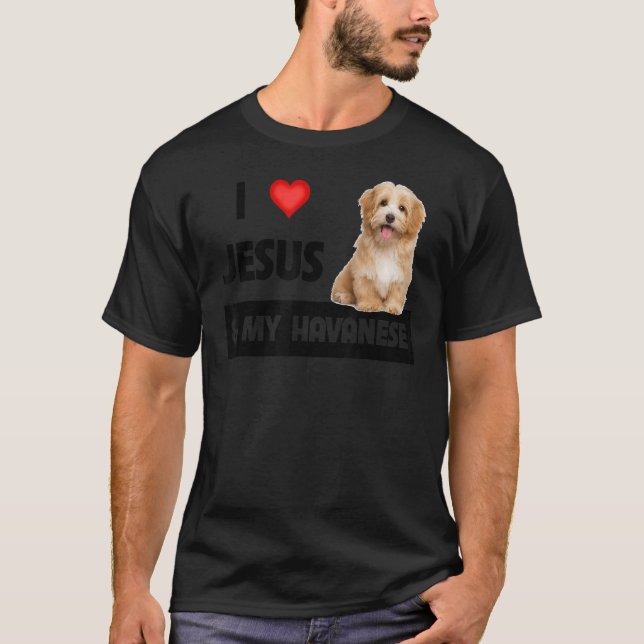 Camiseta Amo A Jesús Y A Mi Madre Perro Habanés Papá Mascot (Anverso)