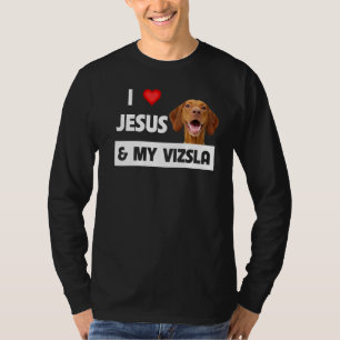 Camiseta Amo A Jesús Y A Mi Perro Vizsla Mamá Papá Christia