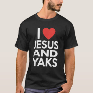 Camiseta Amo a Jesús y YAKS Divertido YAK