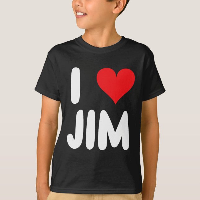 Camiseta Amo a Jim - Corazón - Nombre  (Anverso)
