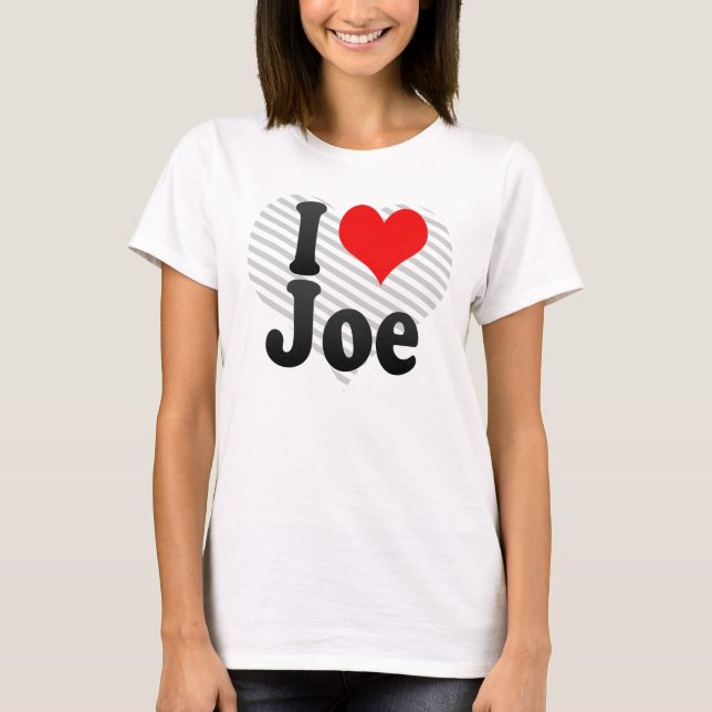Camiseta Amo a Joe (Anverso)