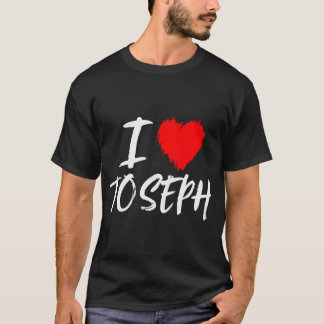 Camiseta Amo a Joseph Boyfriend Husband Son Grandson Dad