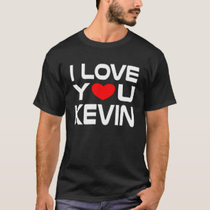 Camiseta Amo a Kevin Red Heart por decir Miel te amo