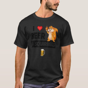 Camiseta Amo a la cerveza y las ardillas raras y divertida 