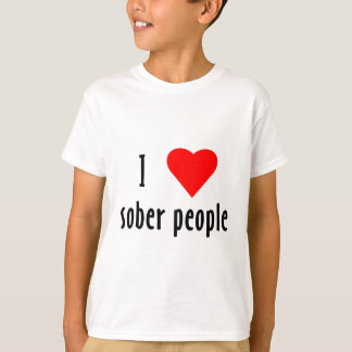 Camiseta Amo a la gente sobria