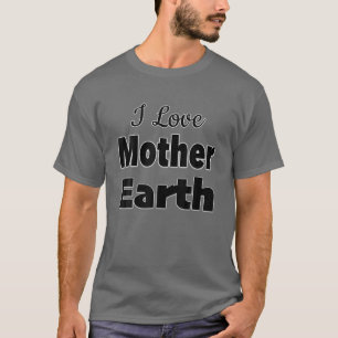 Camiseta Amo a la Madre Tierra