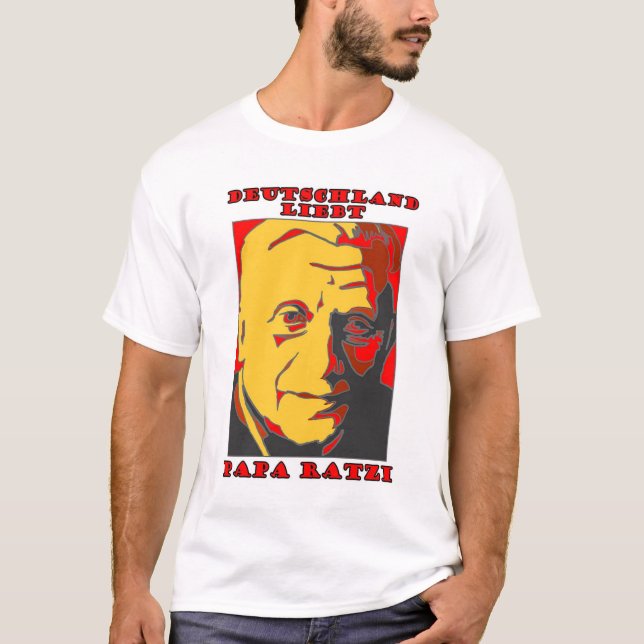 Camiseta Amo a la papá Ratzi - el nuevo papa Benedicto XVI (Anverso)