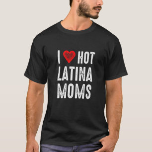 Camiseta Amo a las latinas calientes