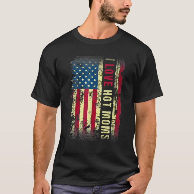 Camiseta Amo A Las Madres Calientes Bandera Estadounidense  (Anverso)