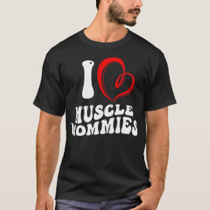 Camiseta Amo A Las Madres Musculares Una Madre Divertida