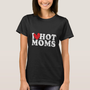 Camiseta Amo a las mamás calientes El Corazón Rojo Las Mamá
