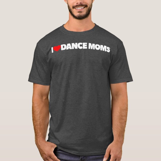 Camiseta Amo a las mamás de baile del corazón (Anverso)