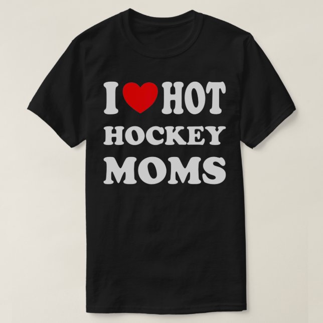 Camiseta Amo a las mamás de hockey caliente Graciosamente a (Diseño del anverso)