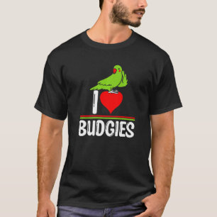 Camiseta Amo A Los Budgies Cute De Aves Meme Loro Mamá Papá