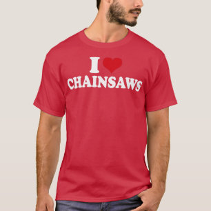 Camiseta Amo a los chainsaws1