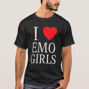Camiseta Amo A Los Chicas De Emo Que Corazón Chicas De Emo 