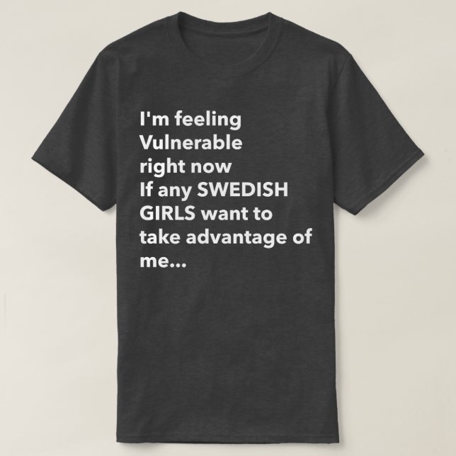 Camiseta Amo a los Chicas suecos RN divertida y vulnerable (Diseño del anverso)