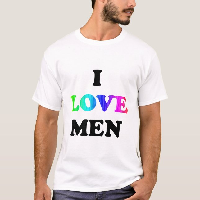 Camiseta Amo a los hombres (Anverso)