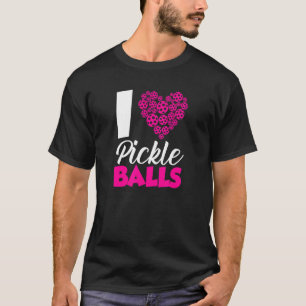 Camiseta Amo A Los Hombres Jugadores De Bolas De Pickleball