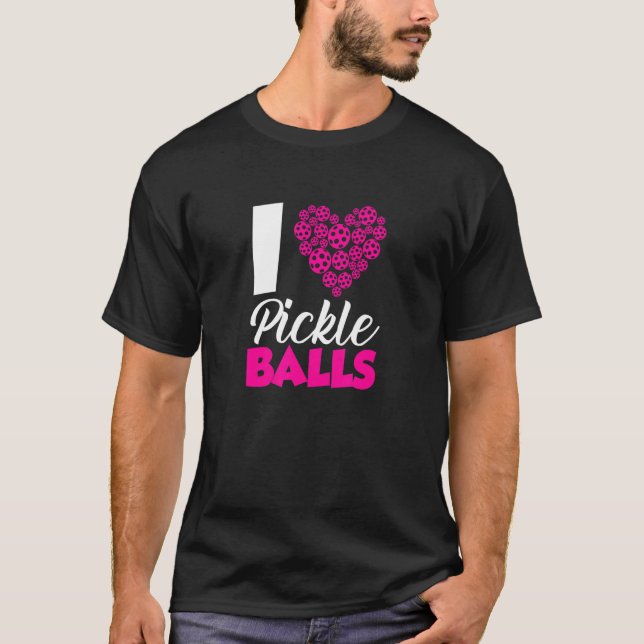 Camiseta Amo A Los Hombres Jugadores De Bolas De Pickleball (Anverso)