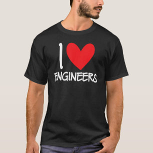 Camiseta Amo a los Ingenieros Ingeniería Mecánica Eléctrica