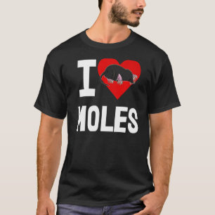 Camiseta Amo a los Moles Las Mujeres Cuidan Pequeño Amor 1