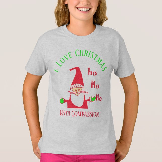 Camiseta ¡Amo A Los Navidades Con Compasión HoHo! (Anverso)