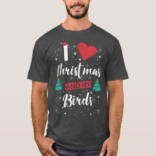 Camiseta Amo A Los Navidades Y A Mis Pájaros Que Copan Niev
