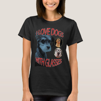 Camiseta Amo a los Perros Con Gafas