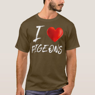 Camiseta Amo A Los PIGEONS Animales Pet Lover T Shirt