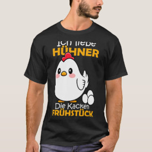 Camiseta Amo a los pollos El desayuno Kacken del granjero p