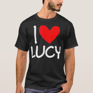 Camiseta Amo a Lucy Name Hombres Personalizados Guy BFF Ami
