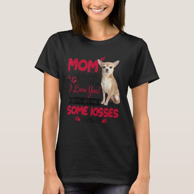 Camiseta Amo a Mamá Chihuahua Perro Mamá Perro Madre Día D (Anverso)