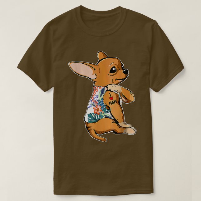 Camiseta Amo a mamá Tattoo Chihuahua Flores de perro Madres (Diseño del anverso)