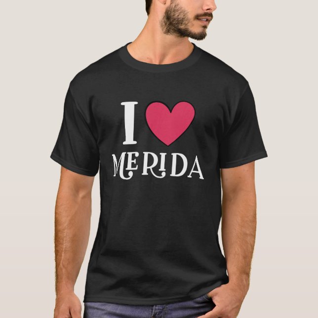 Camiseta Amo a Mérida México Vacaciones 1 (Anverso)