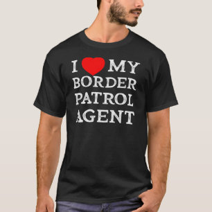 Camiseta Amo a mi agente de patrulla fronteriza, mi novia d
