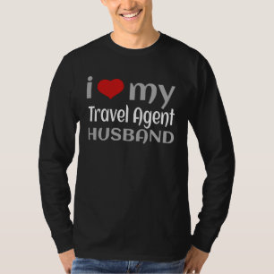 Camiseta Amo a mi agente de viajes Esposo Feliz Viaje Tour