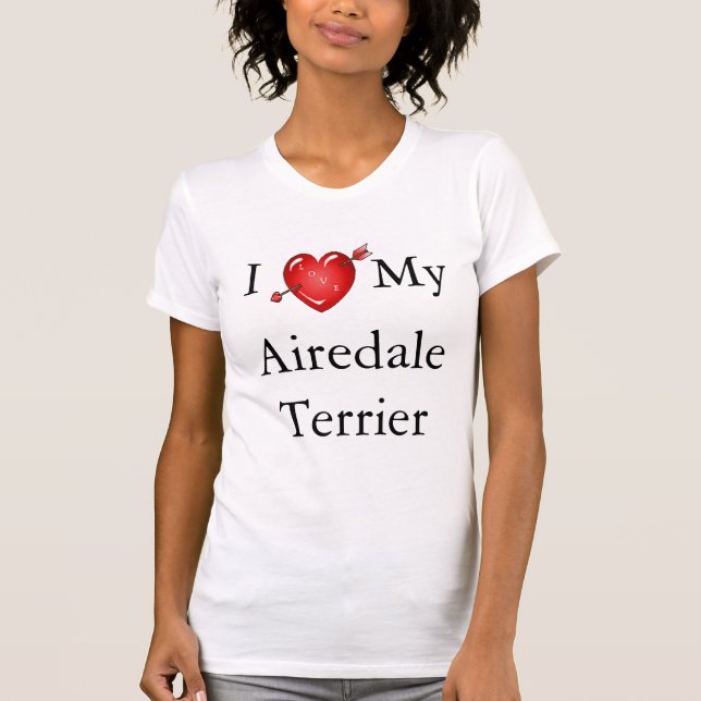 Camiseta Amo a mi Airedale Terrier  2 (Anverso)