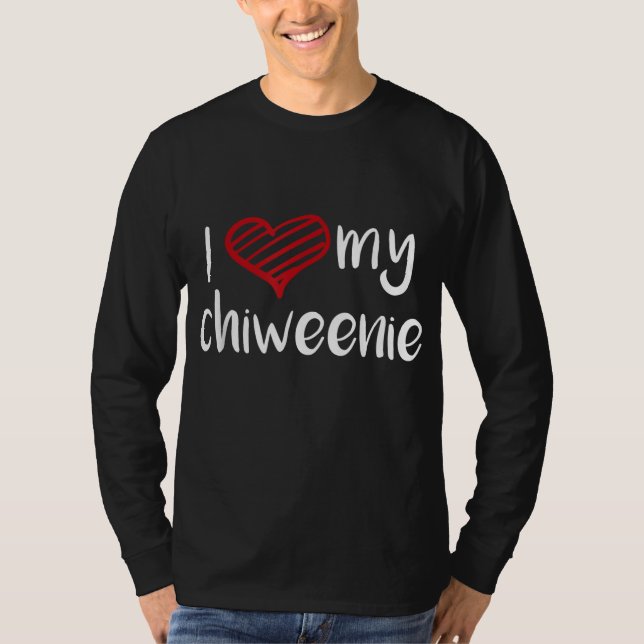 Camiseta Amo a mi amante del perro de Chiweenie (Anverso)