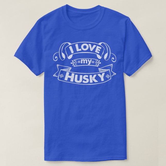 Camiseta amo a mi amante huskydog (Diseño del anverso)