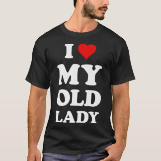 Camiseta Amo a mi anciana dama divertida marido papá Groom