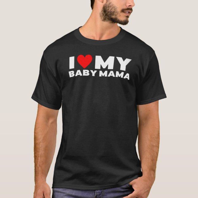 Camiseta Amo A Mi Bebé Mamá Bebé (Anverso)