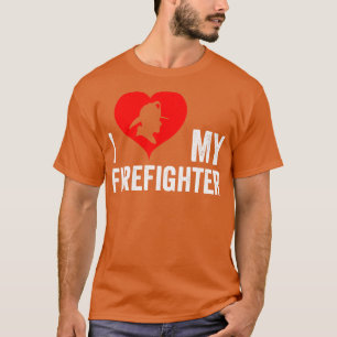 Camiseta Amo a mi bombero. Corazón rojo, fuego de mi bomber