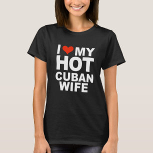 Camiseta Amo a mi caliente esposa cubana matrimonio marido 