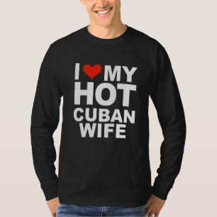 Camiseta Amo a mi caliente esposa cubana matrimonio marido 