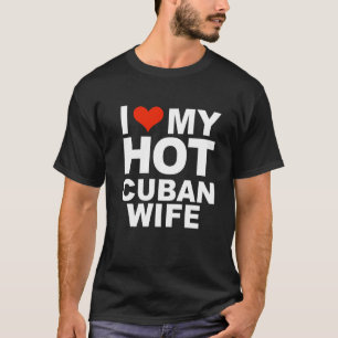 Camiseta Amo a mi caliente esposa cubana matrimonio marido 