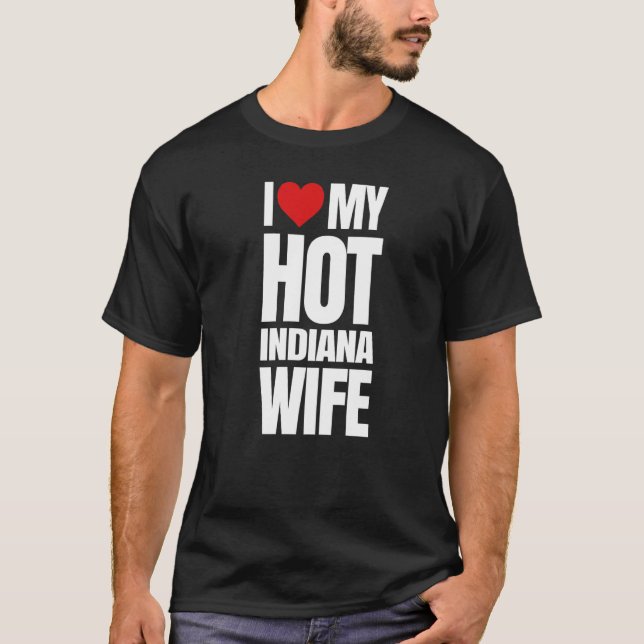 Camiseta Amo a mi caliente esposa de Indiana (Anverso)