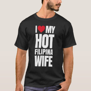 Camiseta Amo a mi caliente esposa filipina