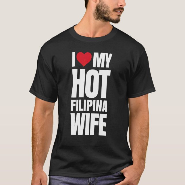 Camiseta Amo a mi caliente esposa filipina (Anverso)