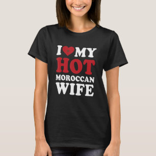 Camiseta Amo a mi caliente esposa marroquí marido